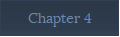 Chapter 4